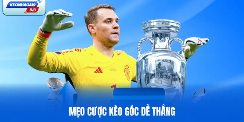 Mẹo cược kèo góc dễ thắng